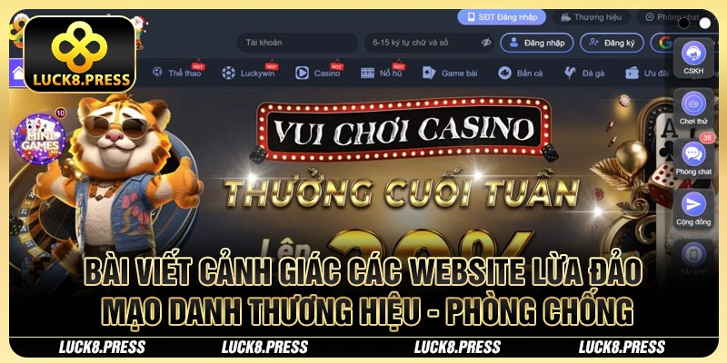 Bài Viết Cảnh Giác Các Website Lừa Đảo, Mạo Danh Luck8 3 Bài viết cảnh giác các website lừa đảo, mạo danh thương hiệu - Phòng chống